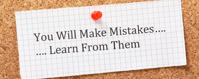 You will make mistakes,learn from them